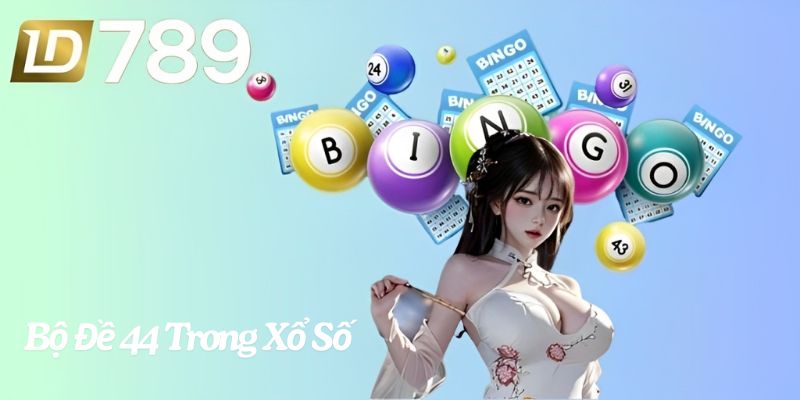 Giới thiệu về bộ đề 44 trong xổ số